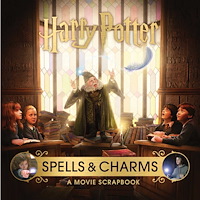 Jody Revenson Harry Potter: Spells and Charms: A Movie Scrapbook (inbunden, eng)