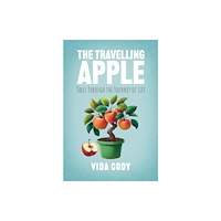Brown Dog Books The Travelling Apple (häftad, eng)