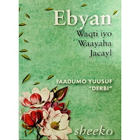 Somabooks Förlag Ebyan waqti iyo waayaha jacayl (inbunden, som)