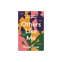 Nicole Louie Others Like Me (pocket, eng)