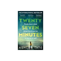 Ashley Tate Twenty-Seven Minutes (pocket, eng)