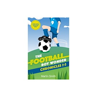 Independently Published The Football Boy Wonder Chronicles 1-3 (häftad, eng)