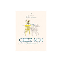 Zoe de Las Cases Chez Moi (inbunden, eng)