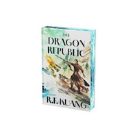 R F Kuang The Dragon Republic Deluxe Collector's Edition (inbunden, eng)