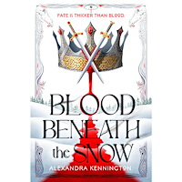 Alexandra Kennington Blood Beneath the Snow (inbunden, eng)
