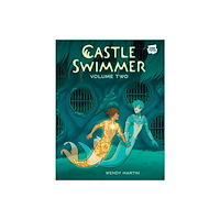 Wendy Martin Castle Swimmer: Volume 2 (pocket, eng)