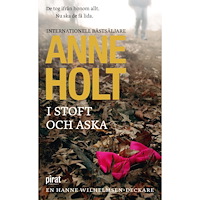 Anne Holt I stoft och aska (pocket)