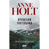 Anne Holt Operation fosterland (pocket)