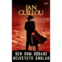 Jan Guillou Den som dödade helvetets änglar (pocket)