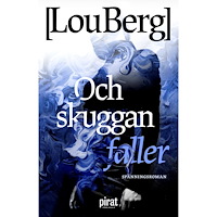 Lou Berg Och skuggan faller (pocket)