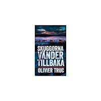 Olivier Truc Skuggorna vänder tillbaka (pocket)