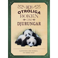 Barbara Taylor Den otroliga boken om djurungar (inbunden)
