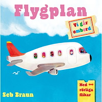 Ruth Symons Vi går ombord. Flygplan : med rörliga flikar (bok, board book)