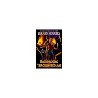 Seanan McGuire Backpacking through Bedlam (häftad, eng)