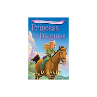 Bloomsbury Publishing PLC Princess in Disguise (häftad, eng)