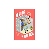 Tehila Hakimi Hunting in America (pocket, eng)