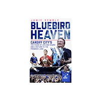 Pitch Publishing Ltd Bluebird Heaven (inbunden, eng)