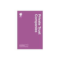 Globe Law and Business Ltd Private Trust Companies (inbunden, eng)
