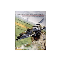 Schiffer Publishing Ltd The 479th Fighter Group in World War II: (inbunden, eng)