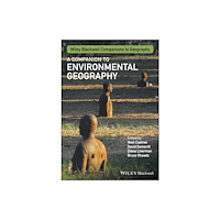 John Wiley And Sons Ltd A Companion to Environmental Geography (häftad, eng)