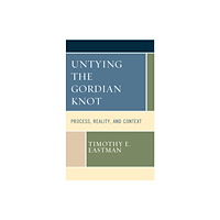Lexington books Untying the Gordian Knot (häftad, eng)