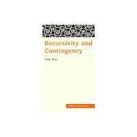 Rowman & Littlefield International Recursivity and Contingency (häftad, eng)