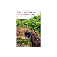 Oxford University Press Inc Understanding Vineyard Soils (inbunden, eng)