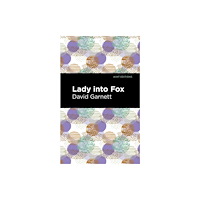 Mint Editions Lady Into Fox (häftad, eng)