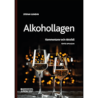 Stefan Lundin Alkohollagen : kommentarer och rättsfall (häftad)