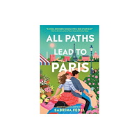 Sabrina Fedel All Paths Lead to Paris (pocket, eng)