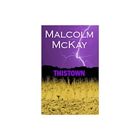 Aurora Metro Publications Thistown (häftad, eng)