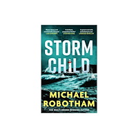 Michael Robotham Storm Child (pocket, eng)