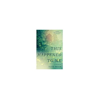 Kate Price This Happened to Me (pocket, eng)