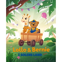 LOLLO & BERNIE Lollo och Bernie: i solens land