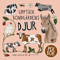 UPPTÄCK NATUREN Upptäck bondgårdens djur