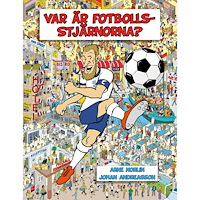 Lind & Co Var är fotbollsstjärnorna?