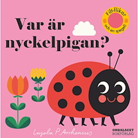 Ordalaget Bokförlag Var är nyckelpigan?