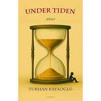 Turhan Kayaoglu Under tiden (bok, danskt band)