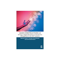 Taylor & francis ltd Lean Construction 4.0 (häftad, eng)