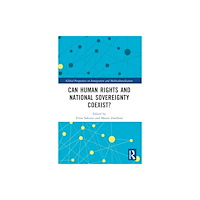 Taylor & francis ltd Can Human Rights and National Sovereignty Coexist? (häftad, eng)