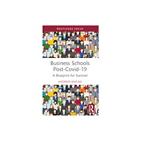 Taylor & francis ltd Business Schools post-Covid-19 (häftad, eng)