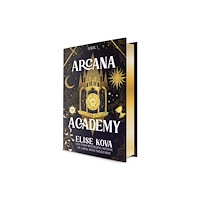 Elise Kova Arcana Academy (inbunden, eng)