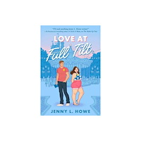 Jenny L. Howe Love at Full Tilt (pocket, eng)