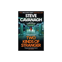 Steve Cavanagh Two Kinds of Stranger (häftad, eng)