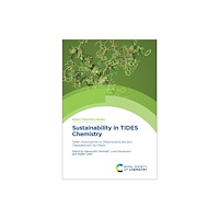 Royal Society of Chemistry Sustainability in TIDES Chemistry (inbunden, eng)