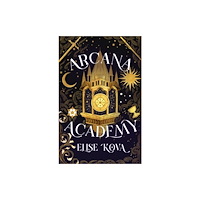 Elise Kova Arcana Academy (häftad, eng)