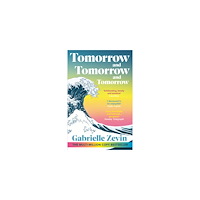 Gabrielle Zevin Tomorrow, and Tomorrow, and Tomorrow (pocket, eng)