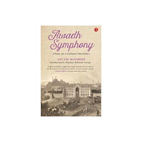 Rupa Publications India Pvt. Ltd AWADH SYMPHONY (häftad, eng)