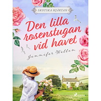 Jennifer Wellen Den lilla rosenstugan vid havet (pocket)