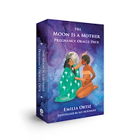 Emilia Ortiz The Pregnancy Oracle Deck